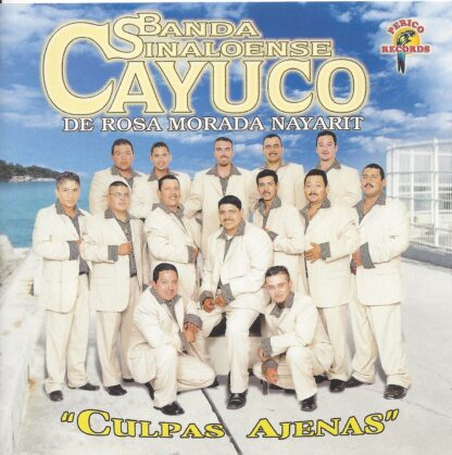 Banda Sinaloense Cayuco – Culpas Ajenas