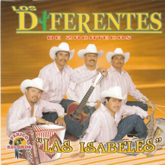 Los Diferentes De Zacatecas – Las Isabeles