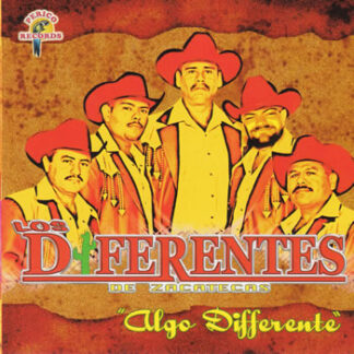 Los Diferentes De Zacatecas – Algo Diferente