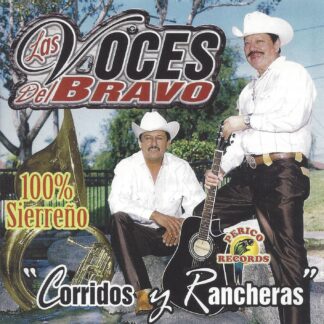 Las Voces Del Bravo – Corridos Y Rancheras