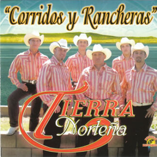Tierra Norteña – Corridos Y Rancheras