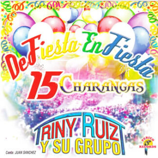 Triny Ruiz Y Su Grupo T – 15 Charangas